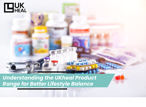 Understanding the UKheal Product Range for Better Lifestyle Balance